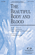 The Beautiful Body and Blood SATB choral sheet music cover